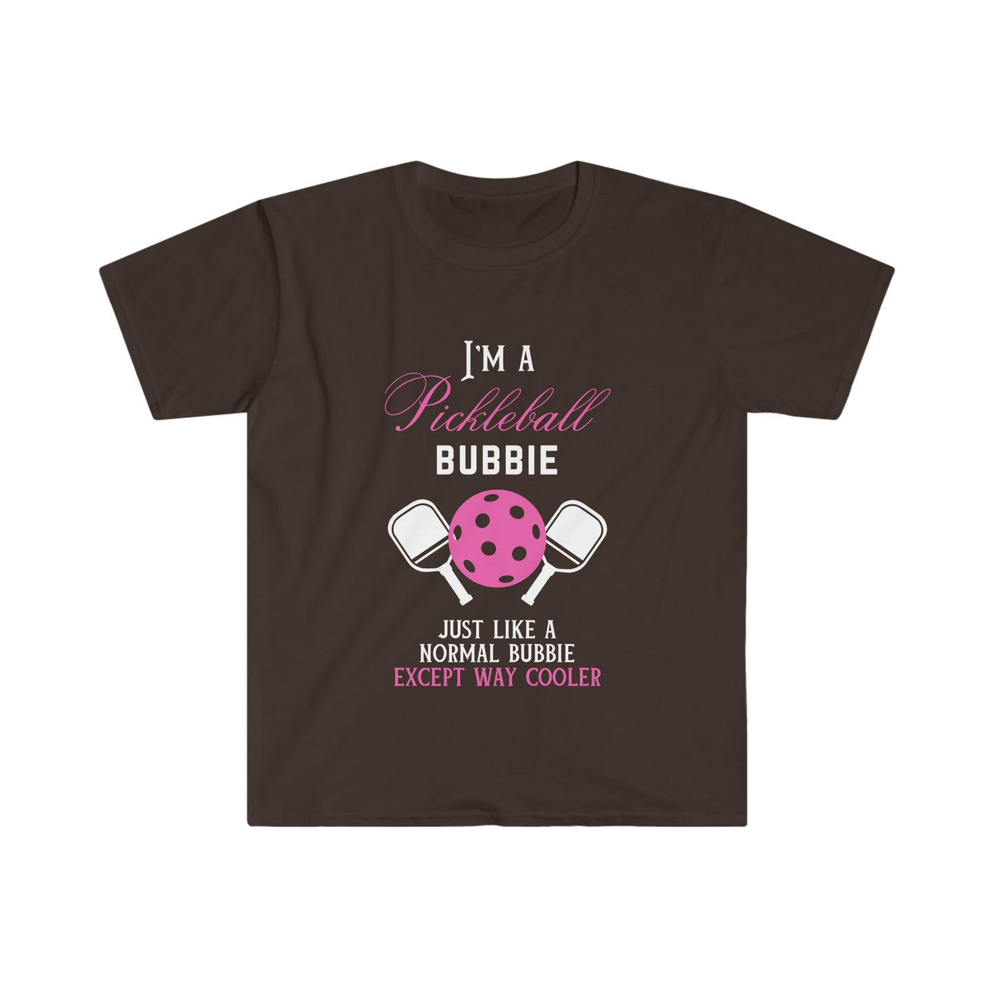 I'm a Pickleball Bubbie
