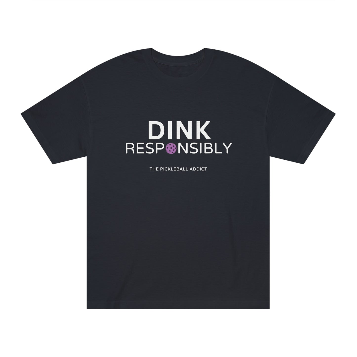 Dink Responsibly