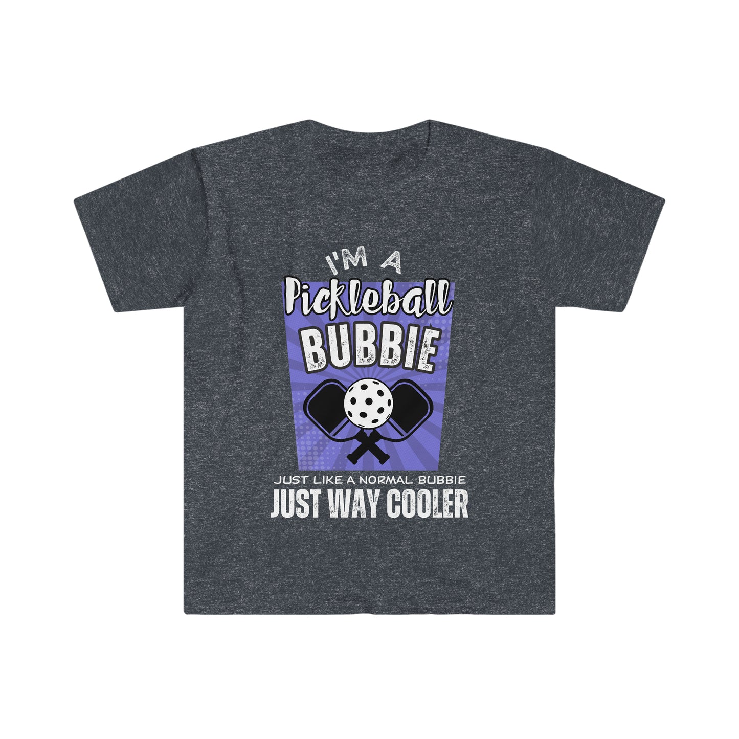 I'm a Pickleball Bubbie