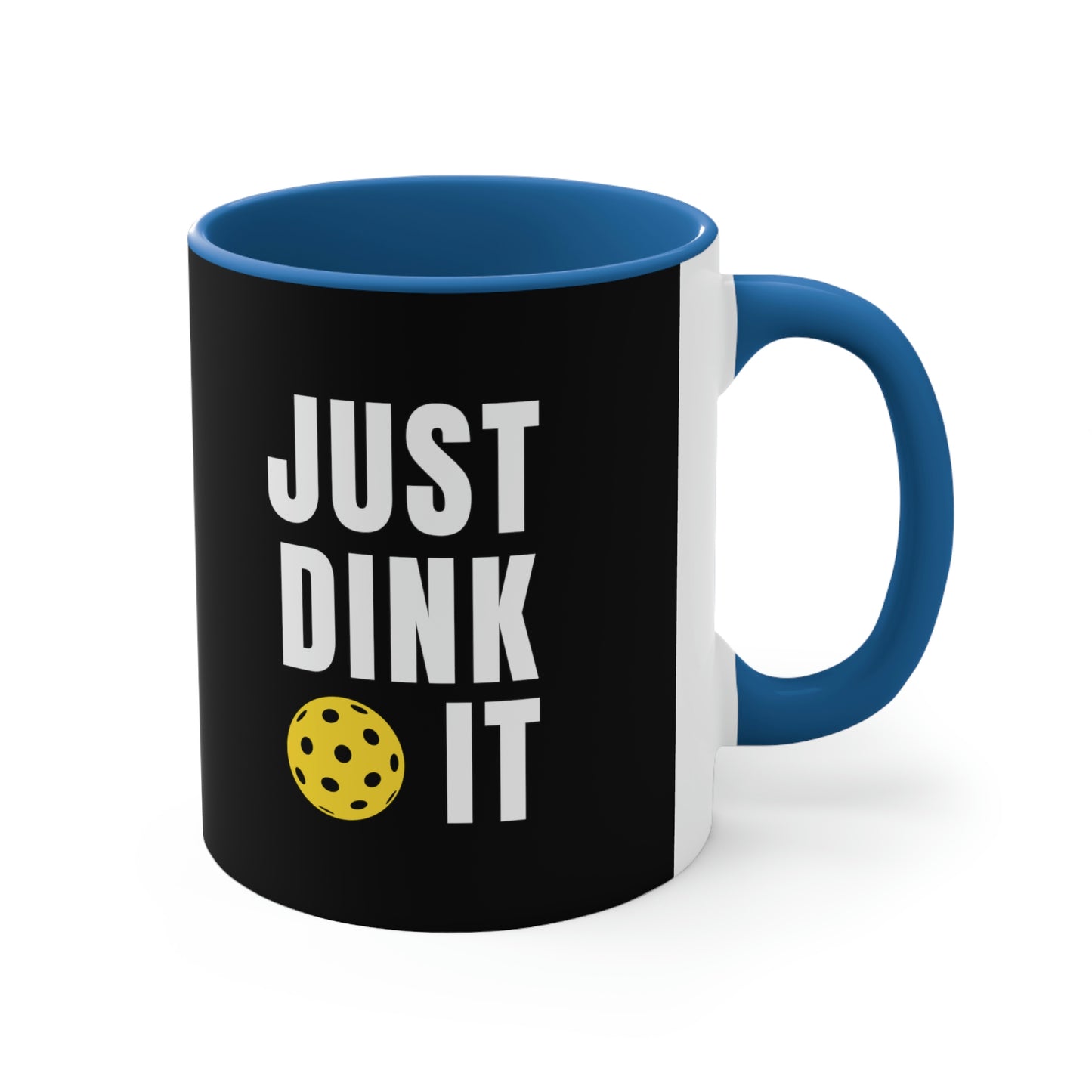 Just Dink it