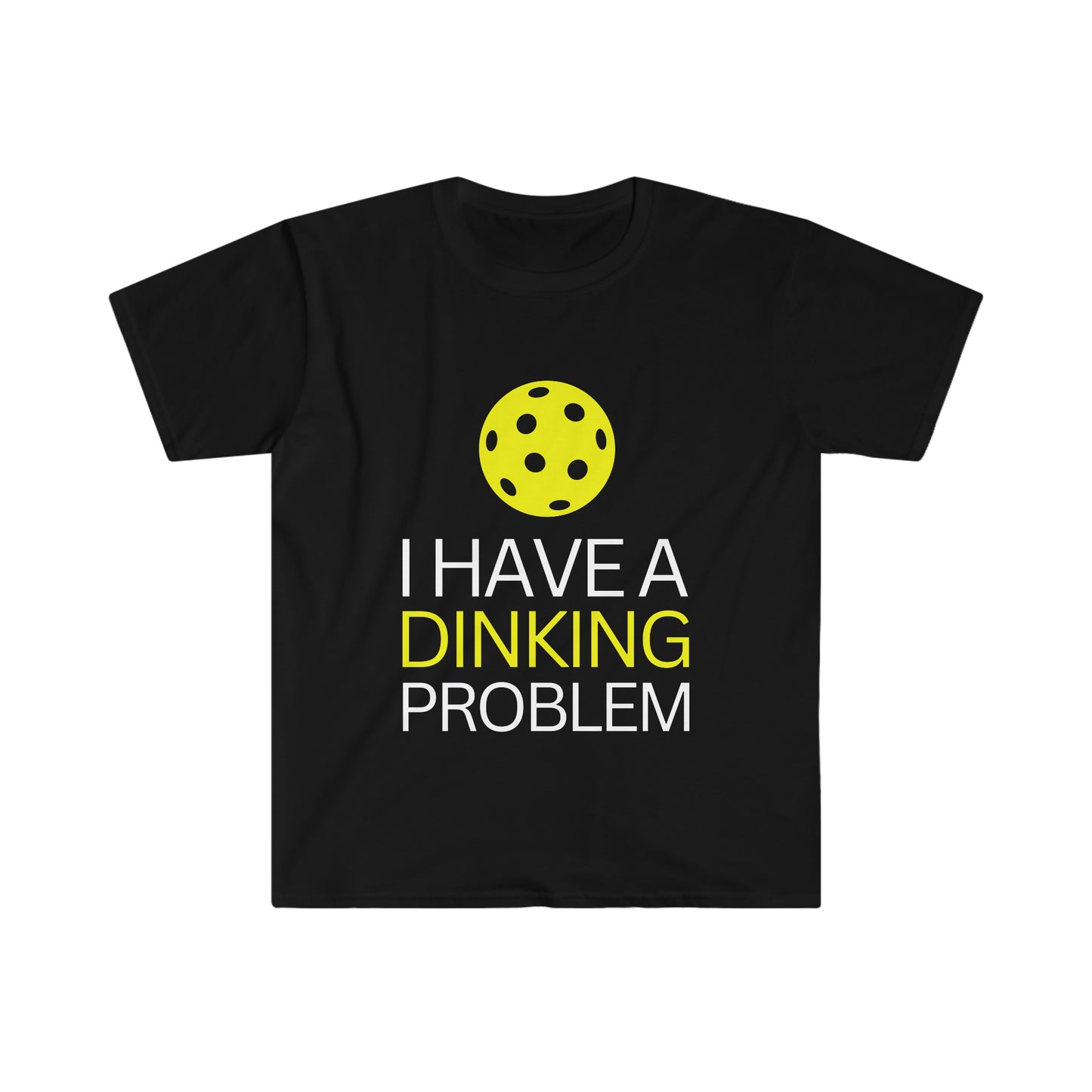 I have a Dinking Problem
