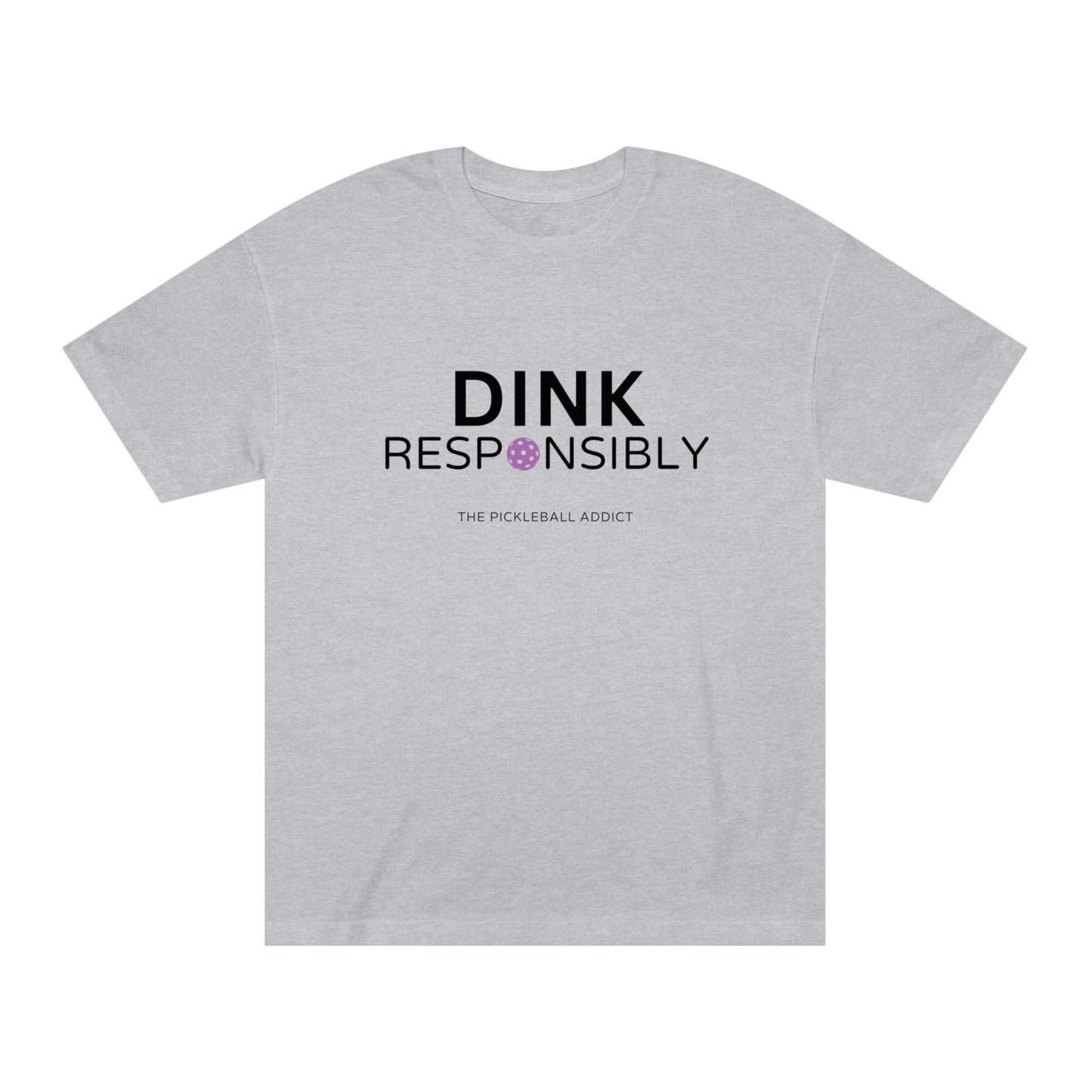 Dink Responsibly