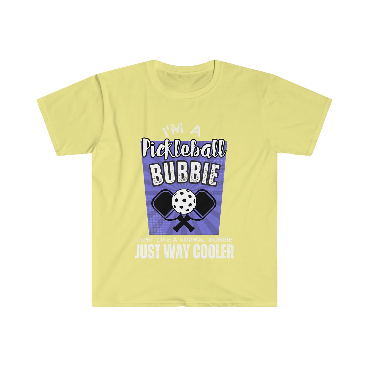 I'm a Pickleball Bubbie