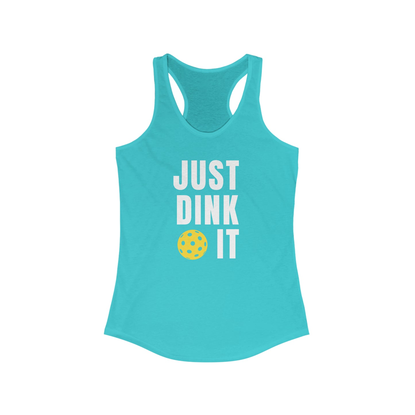 Just Dink It