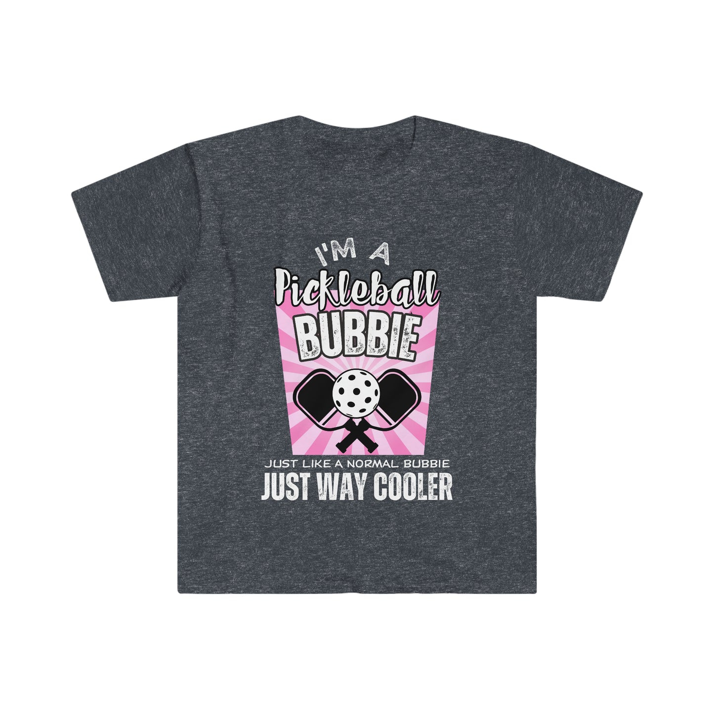 I'm a Pickleball Bubbie