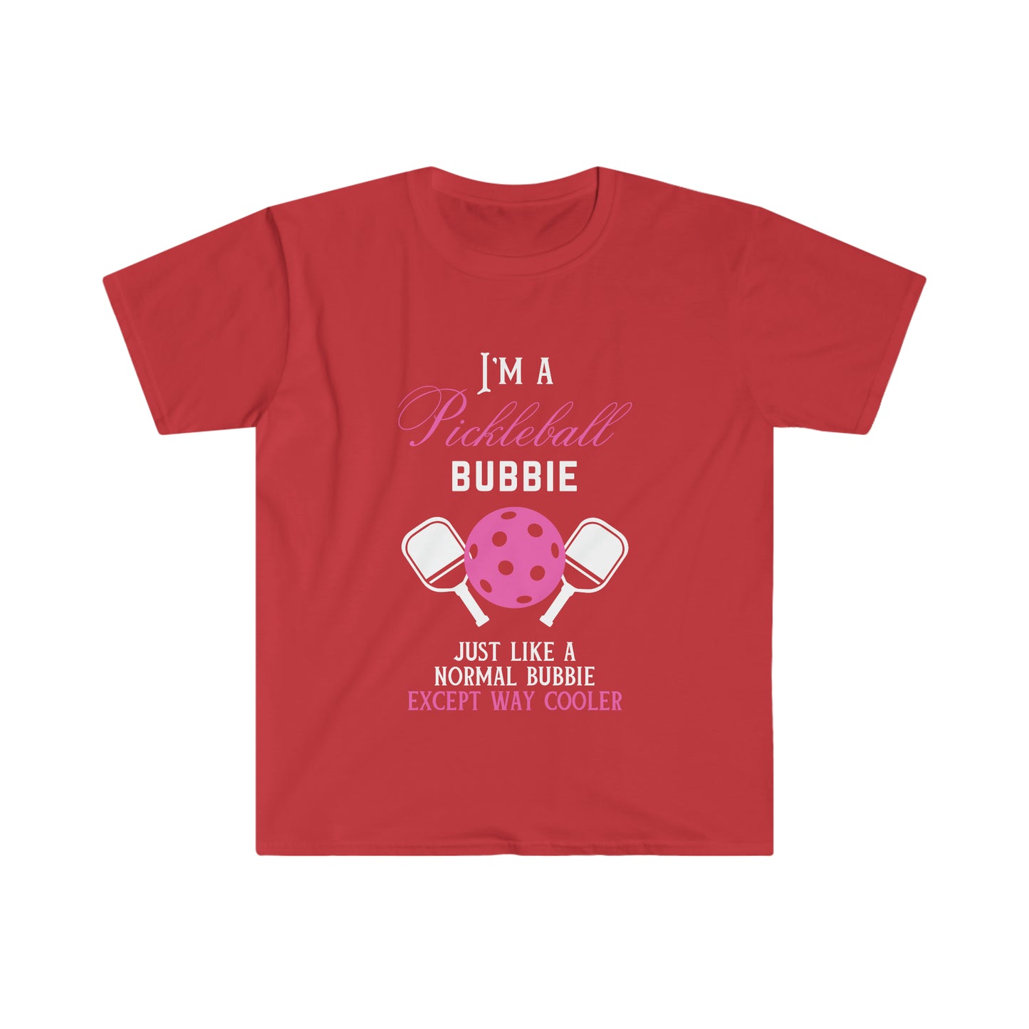 I'm a Pickleball Bubbie