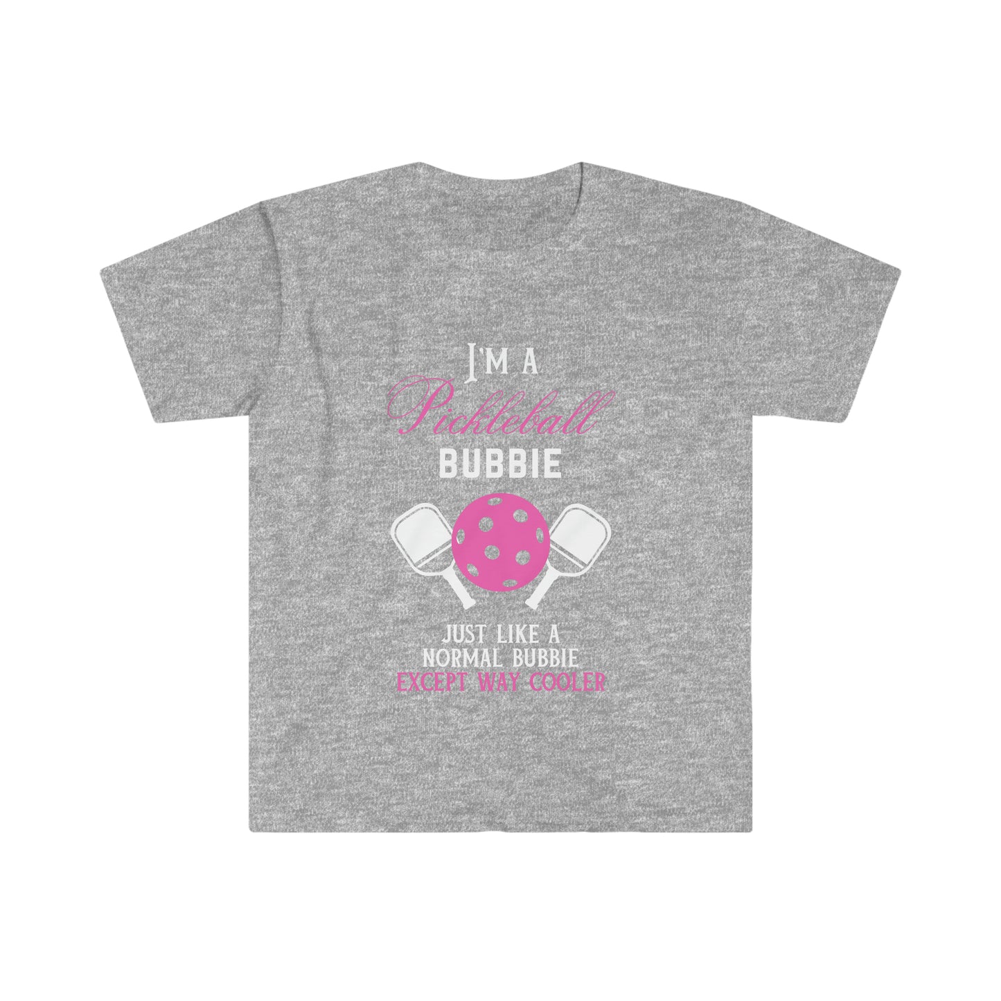 I'm a Pickleball Bubbie