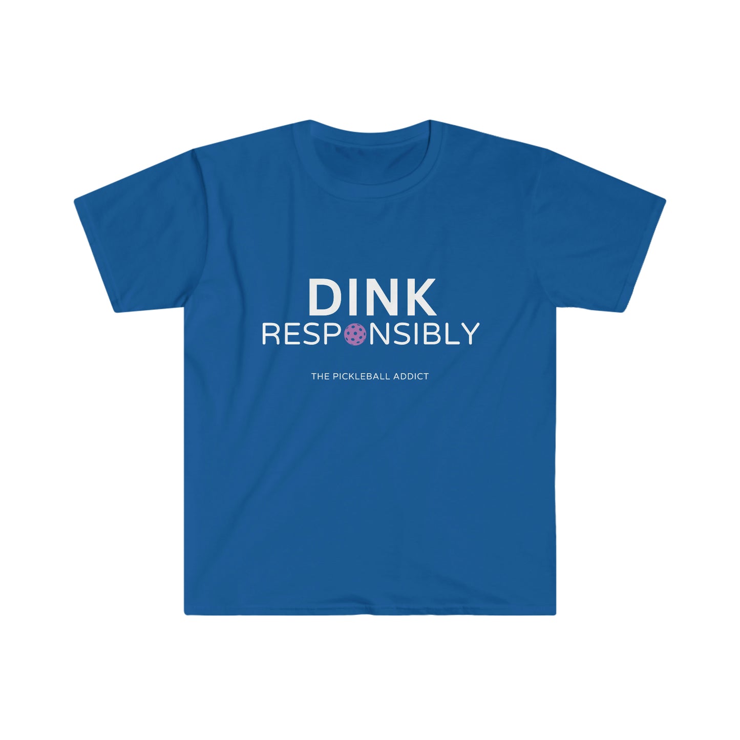 Dink Responsibly