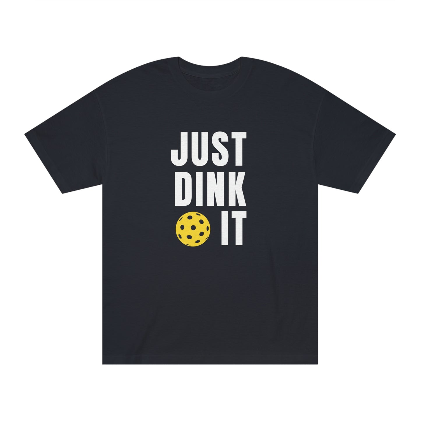 Just Dink It