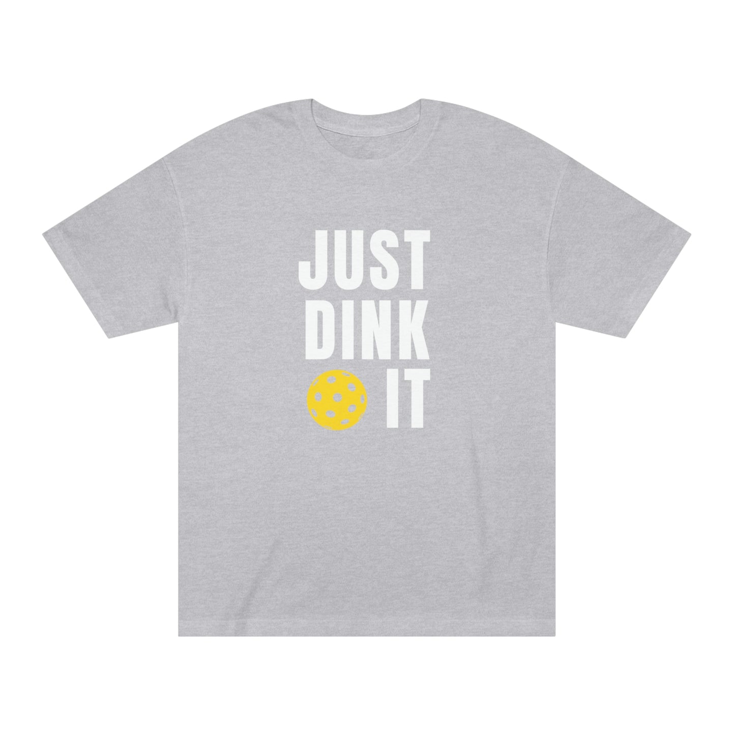Just Dink It