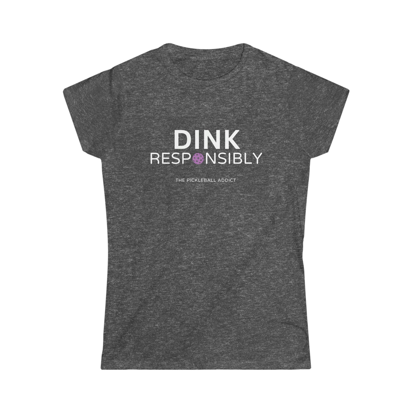Dink Responsibly