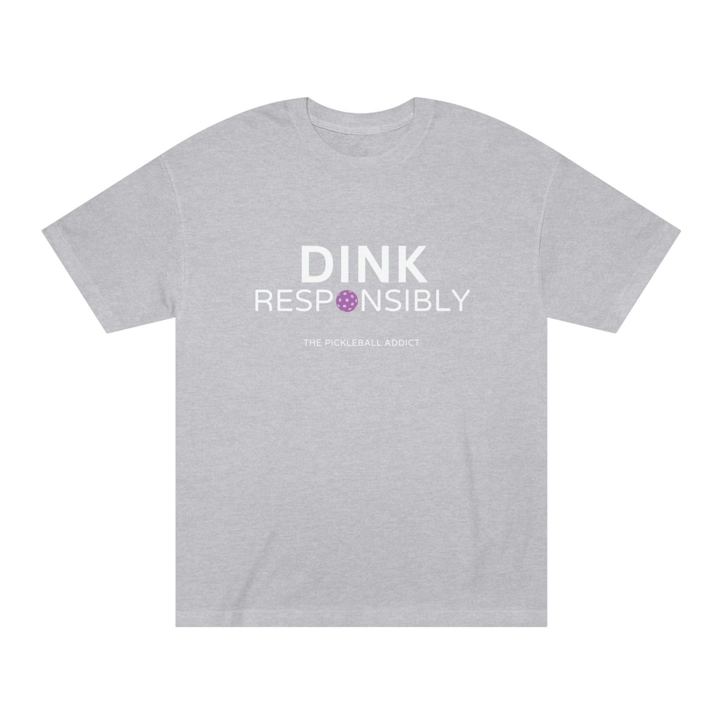 Dink Responsibly