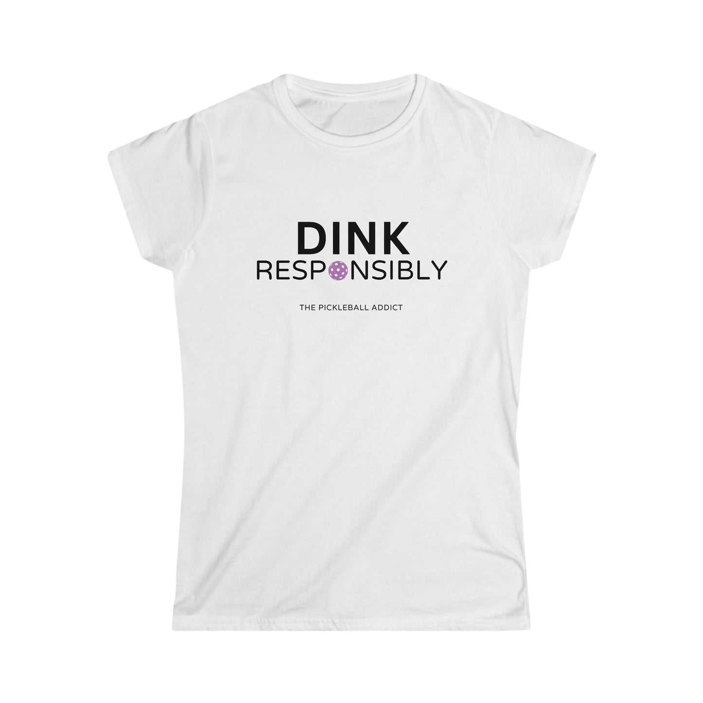 Dink Responsibly