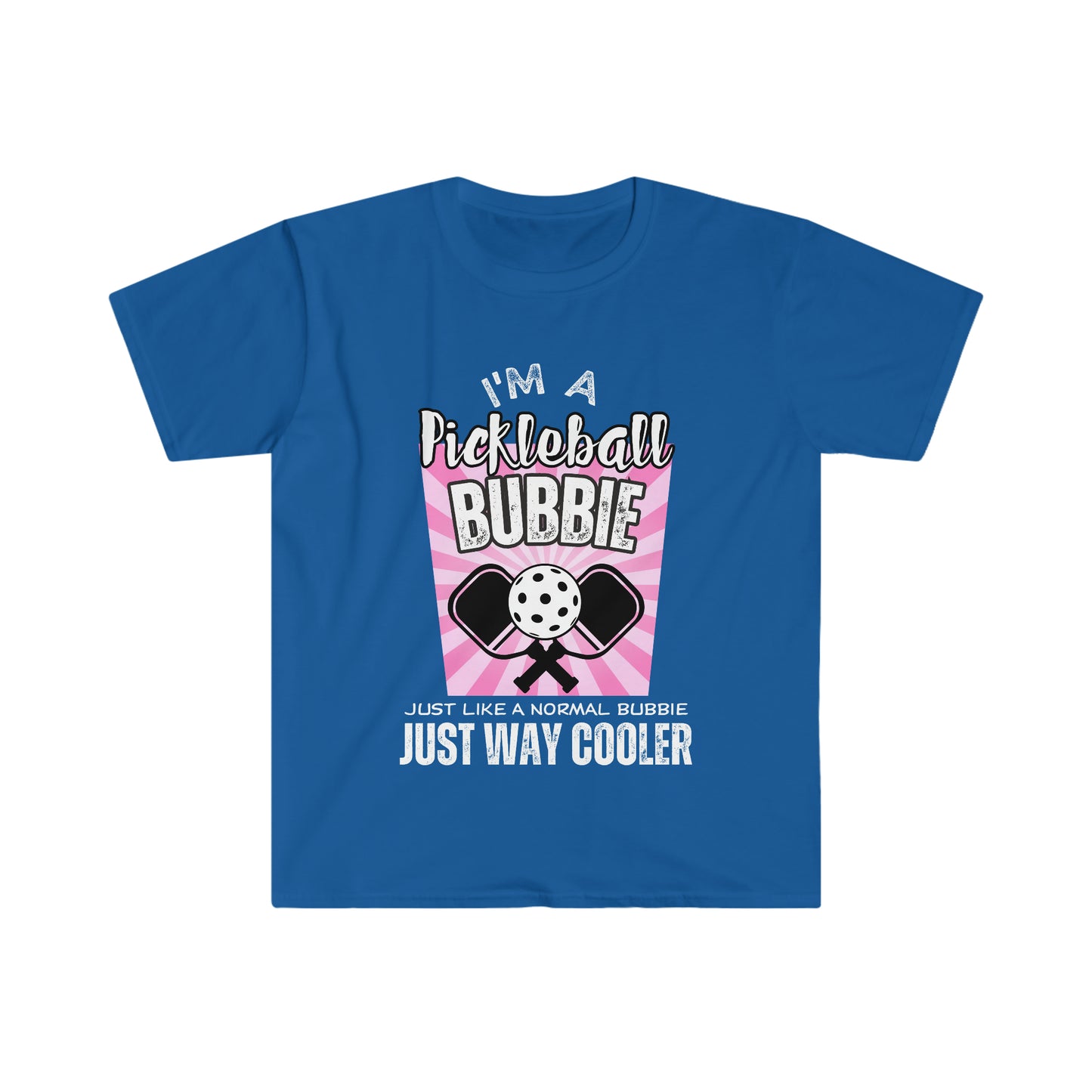 I'm a Pickleball Bubbie