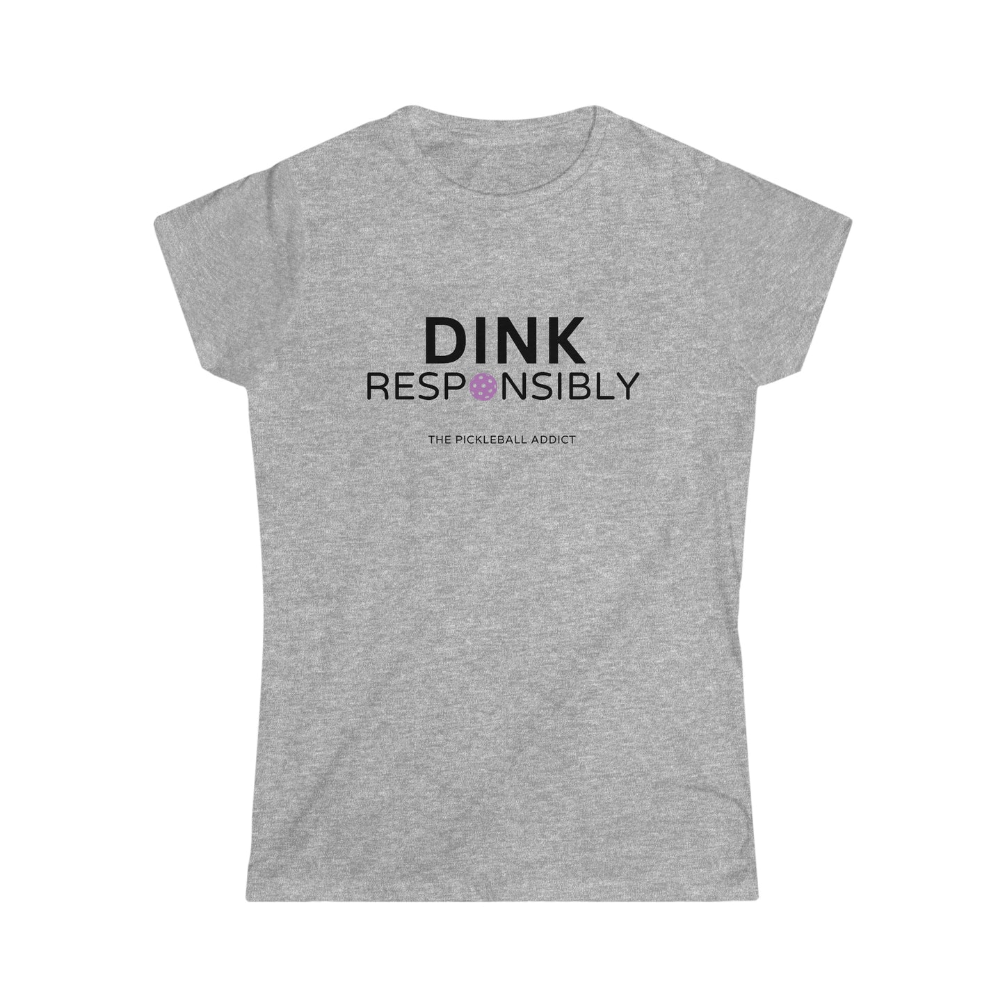 Dink Responsibly