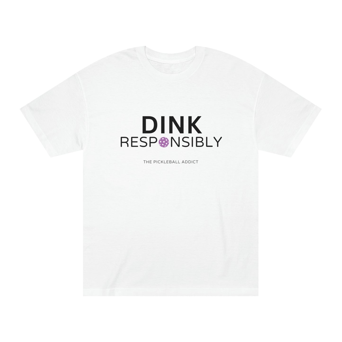 Dink Responsibly