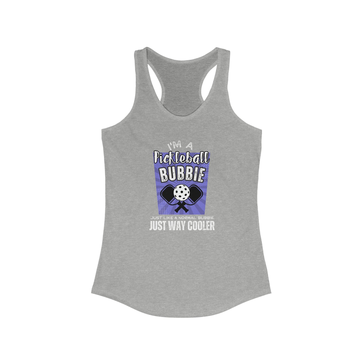 I'm a Pickleball Bubbie