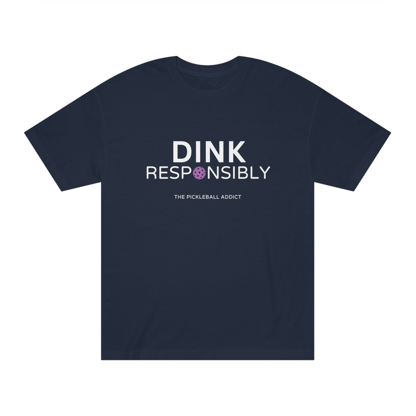 Dink Responsibly