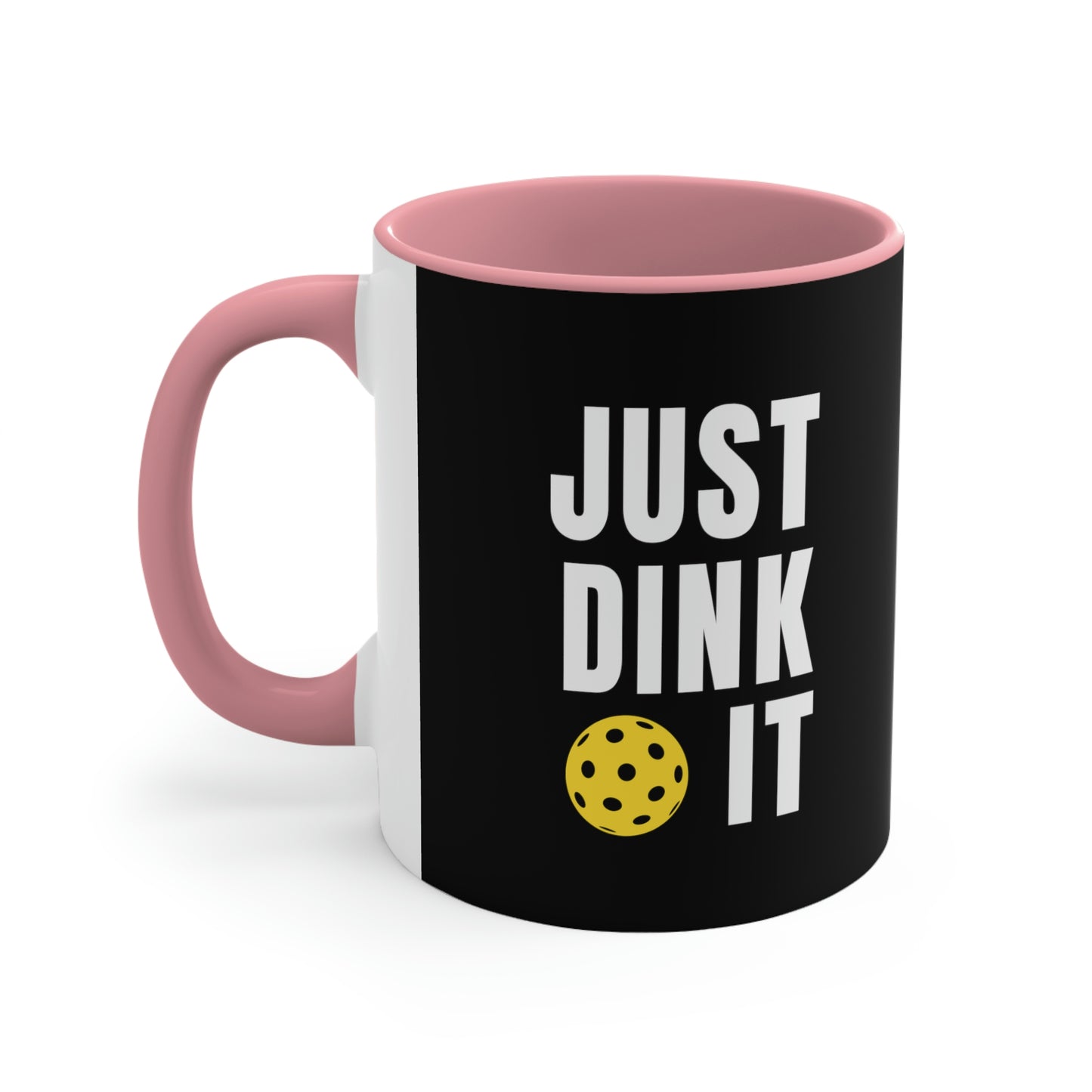 Just Dink it