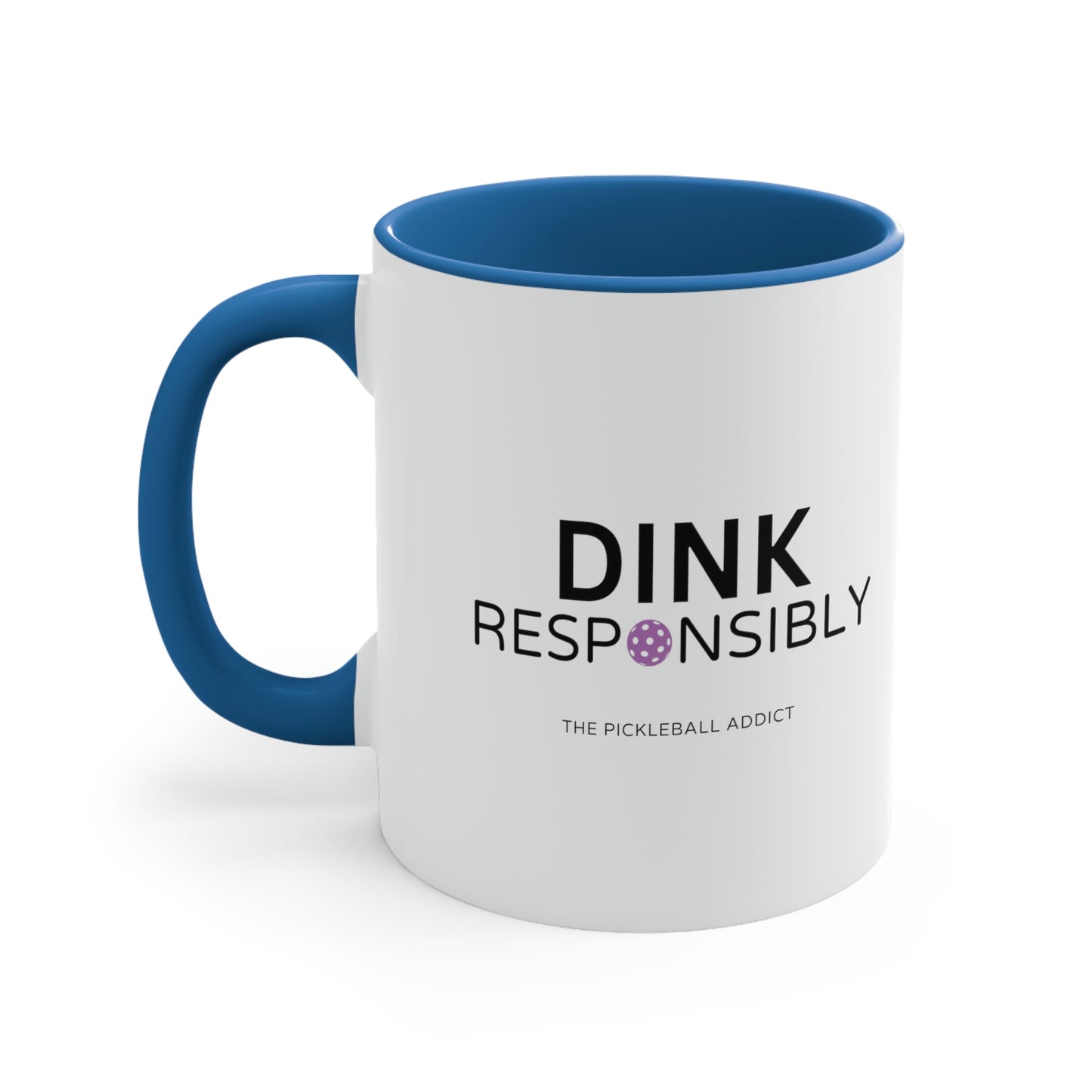 Dink Responsibly