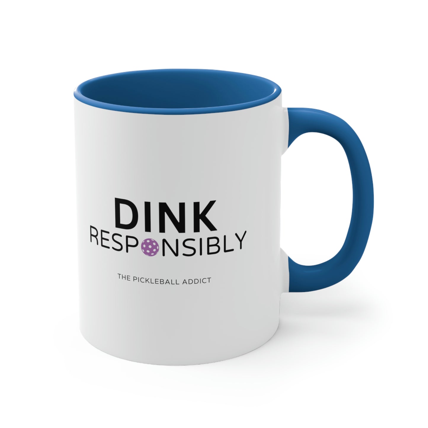 Dink Responsibly