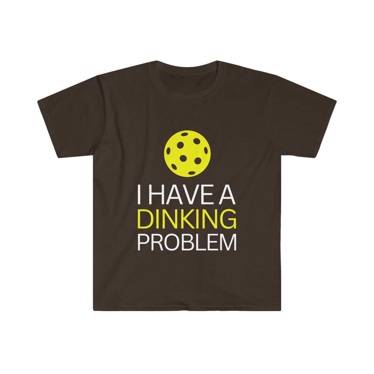 I have a Dinking Problem