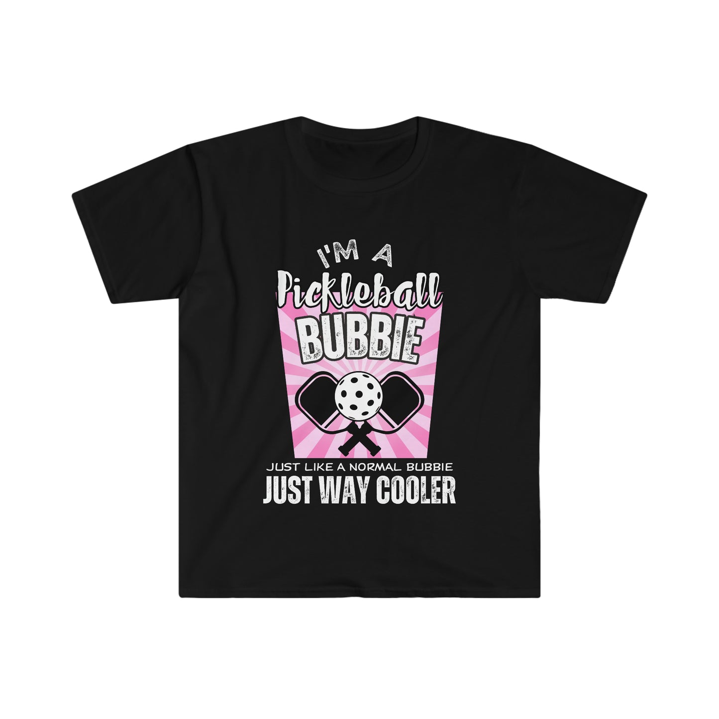 I'm a Pickleball Bubbie