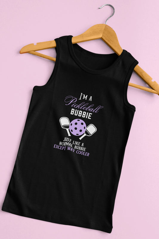 I'm a Pickleball Bubbie