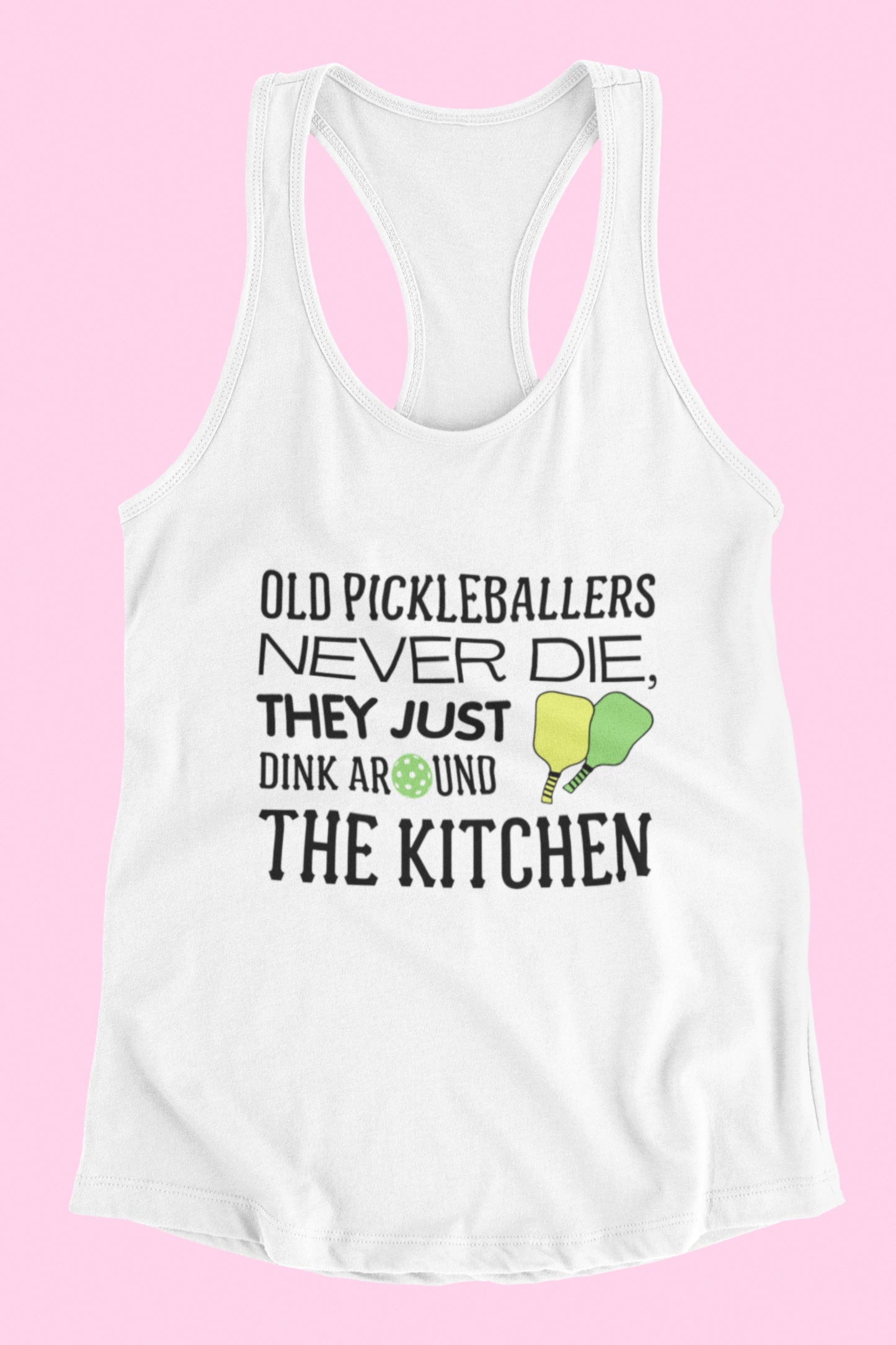 Old Pickleballers Never Die