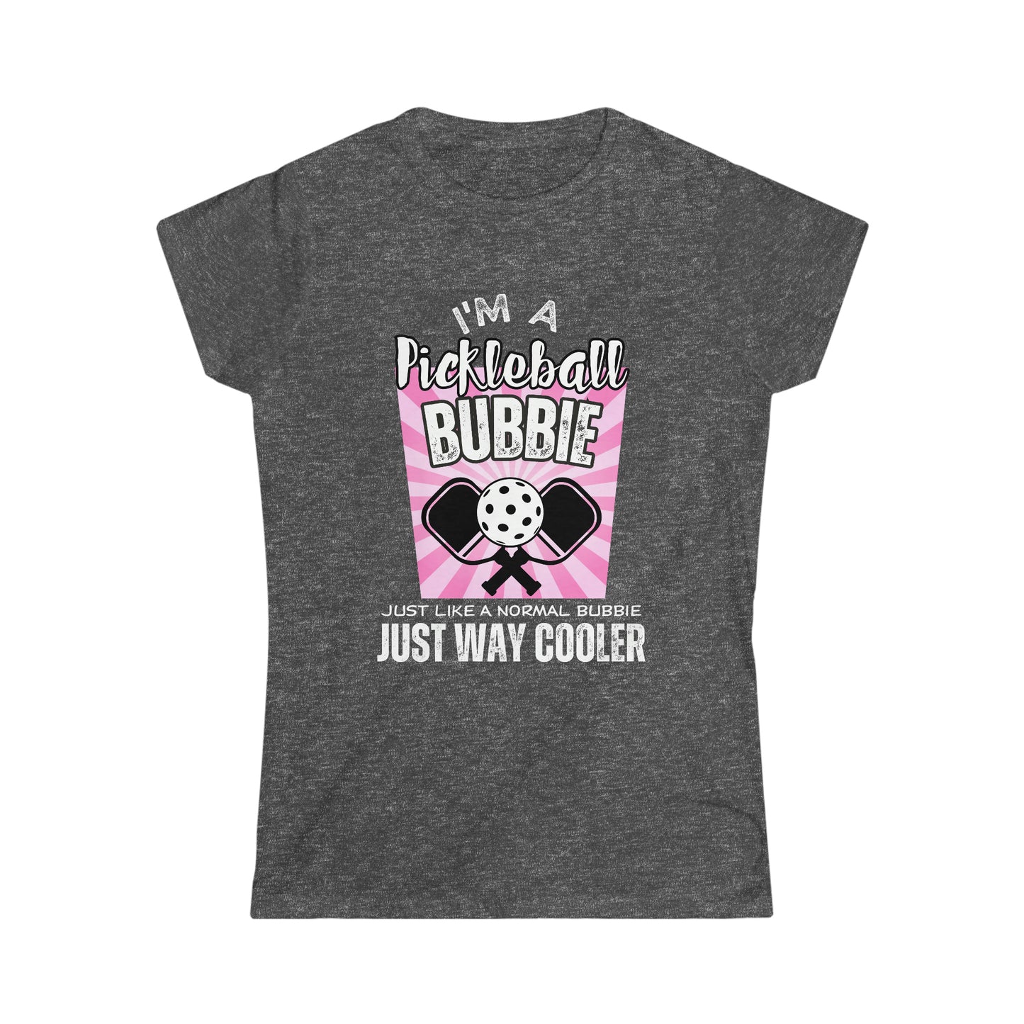 I'm a Pickleball Bubbie - Women's Softstyle Tee 1