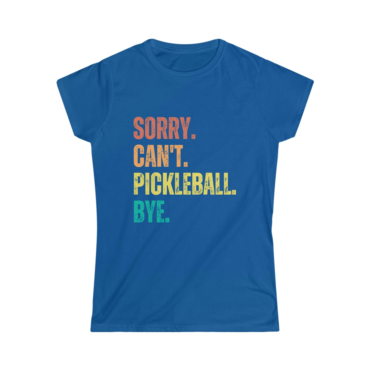 Sorry. Can't. Pickleball. Bye.