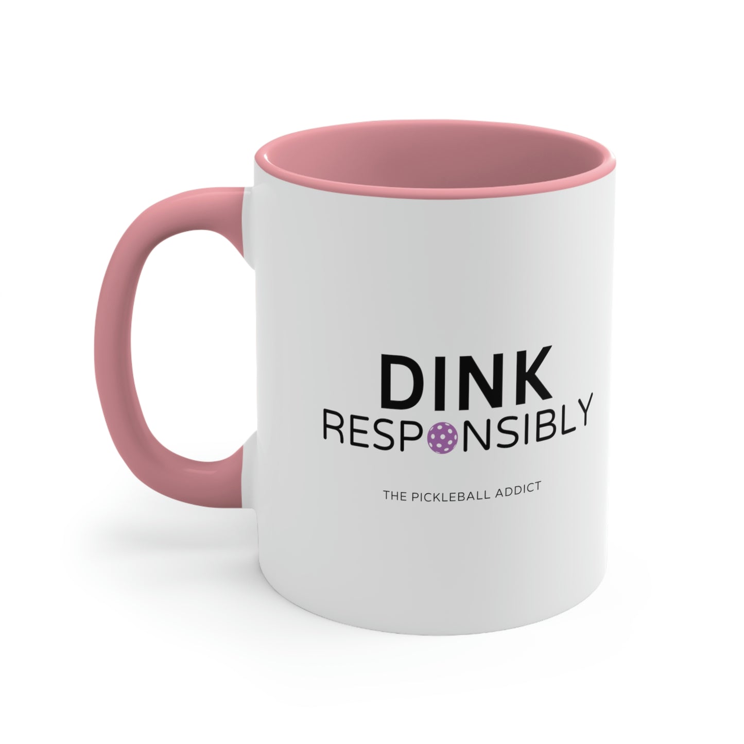 Dink Responsibly