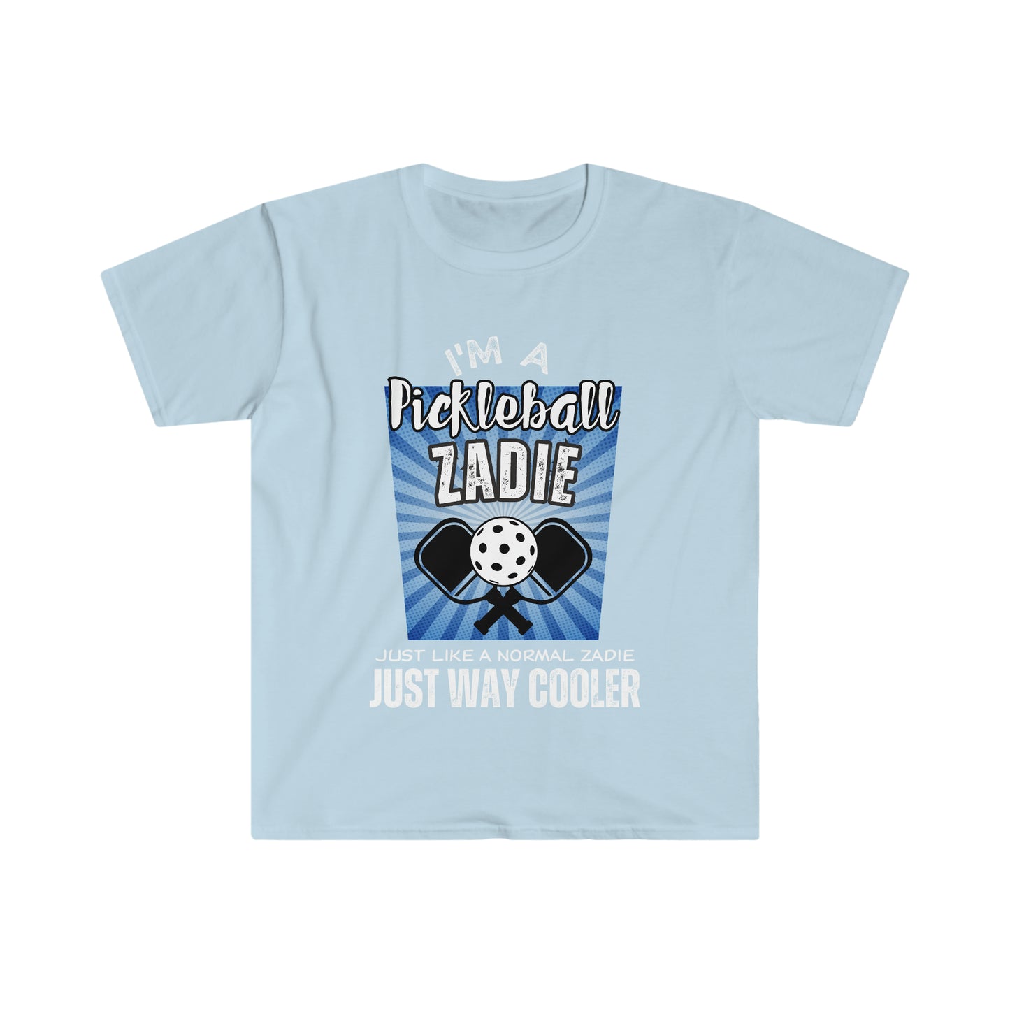 I'm a Pickleball Zadie