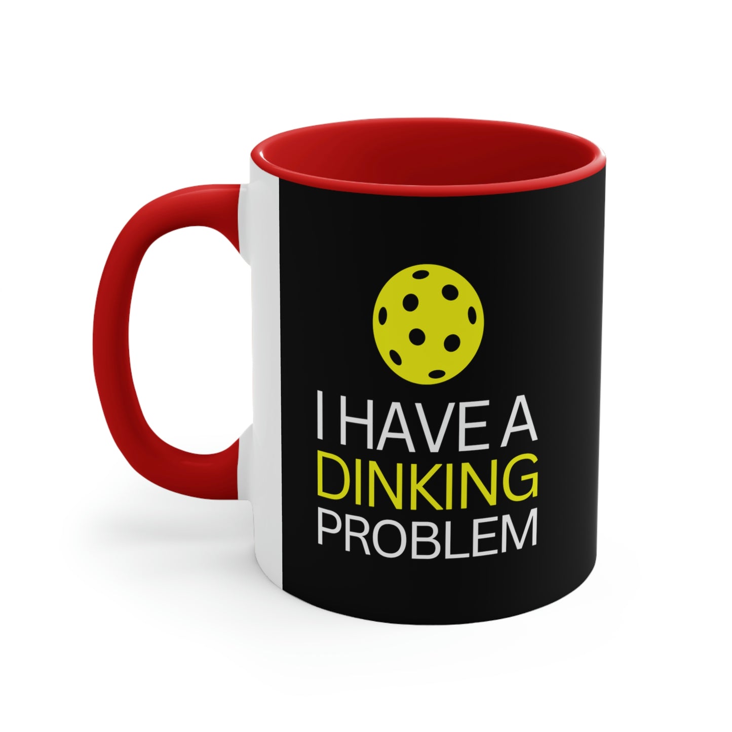 I have a Dinking Problem