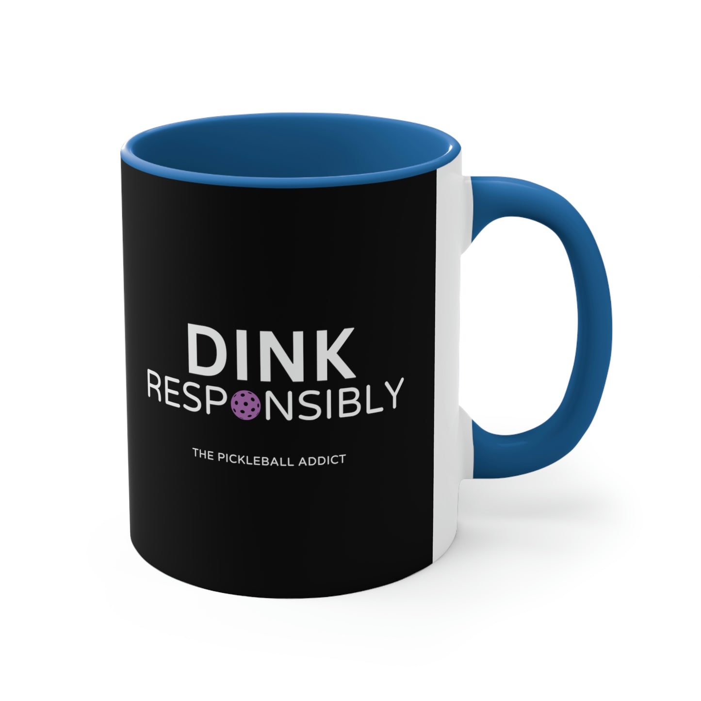 Dink Responsibly