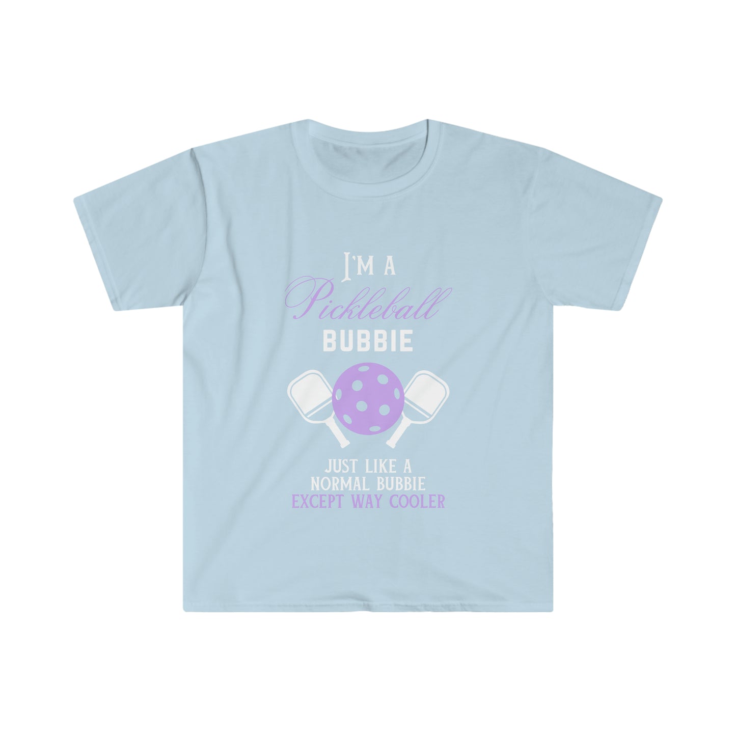 I'm a Pickleball Bubbie