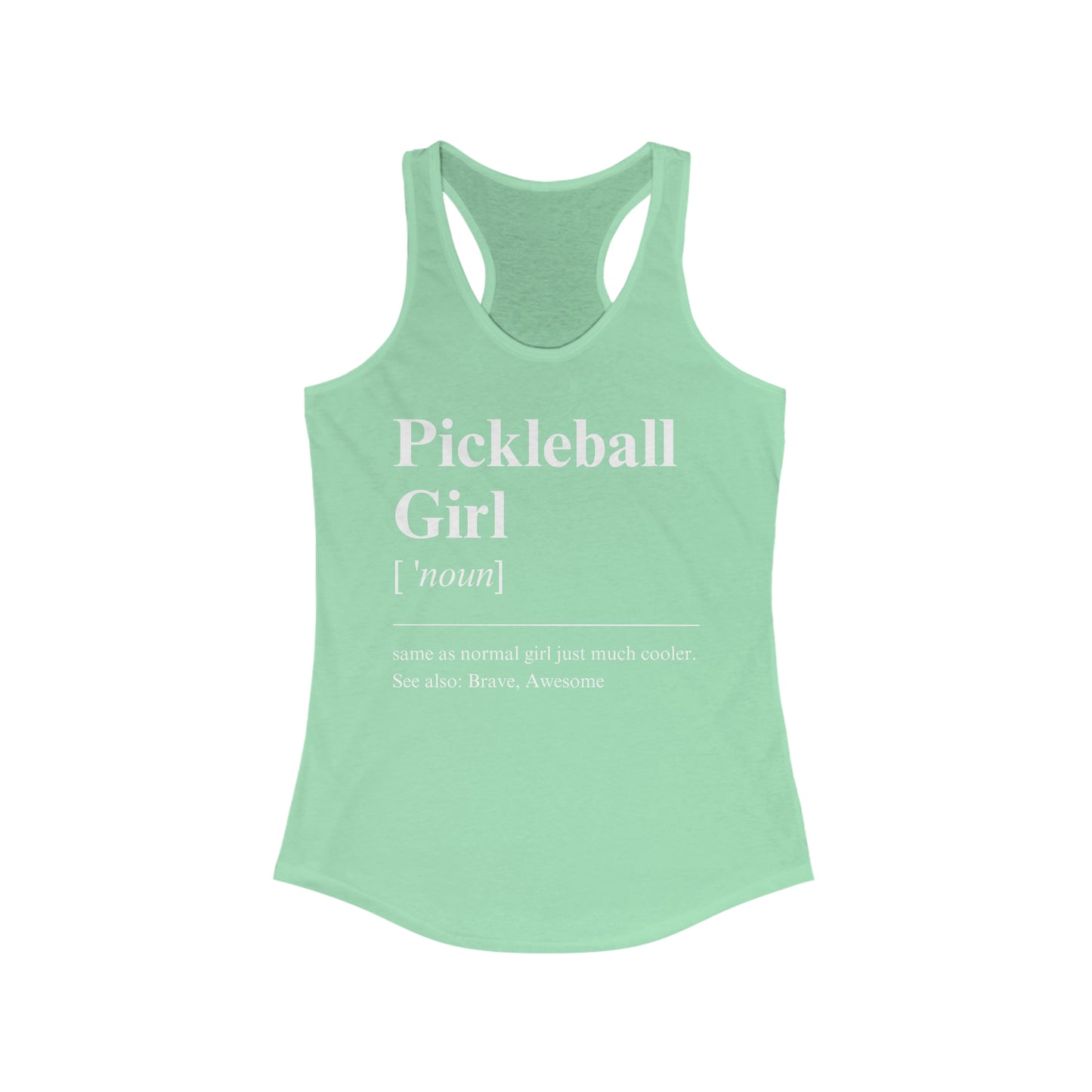 Pickleball Girl [ 'noun]
