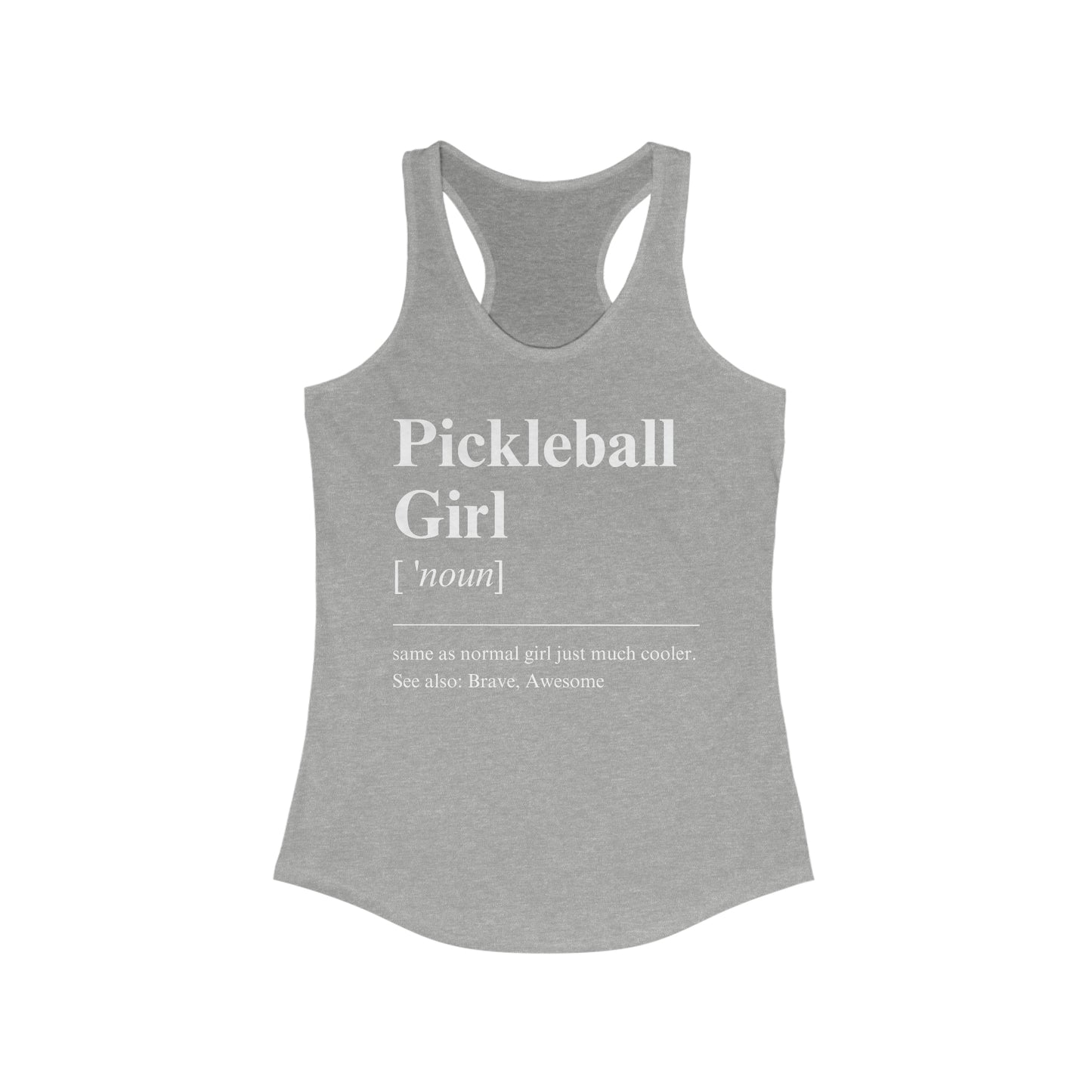 Pickleball Girl [ 'noun]